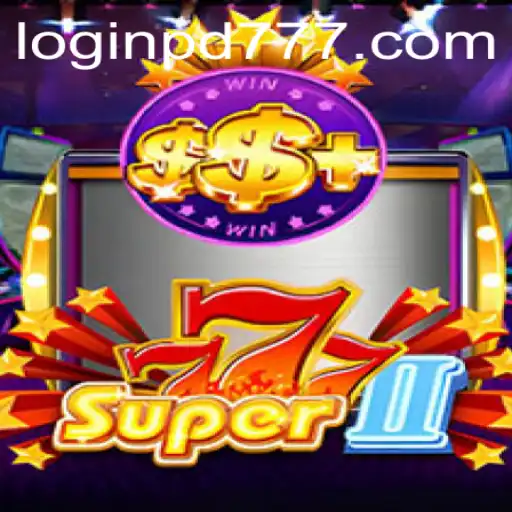 Exploring Super777II: A Comprehensive Guide to the Thrilling Casino Game